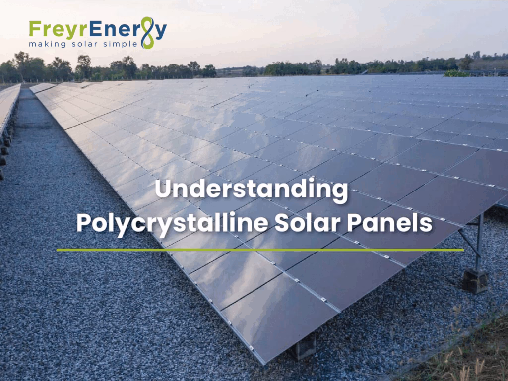 Polycrystalline Solar Panels – Benefits, Uses & Pricing