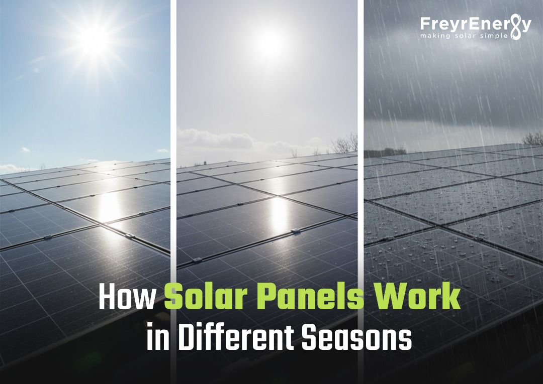 How Solar Panels Work in Different Seasons?