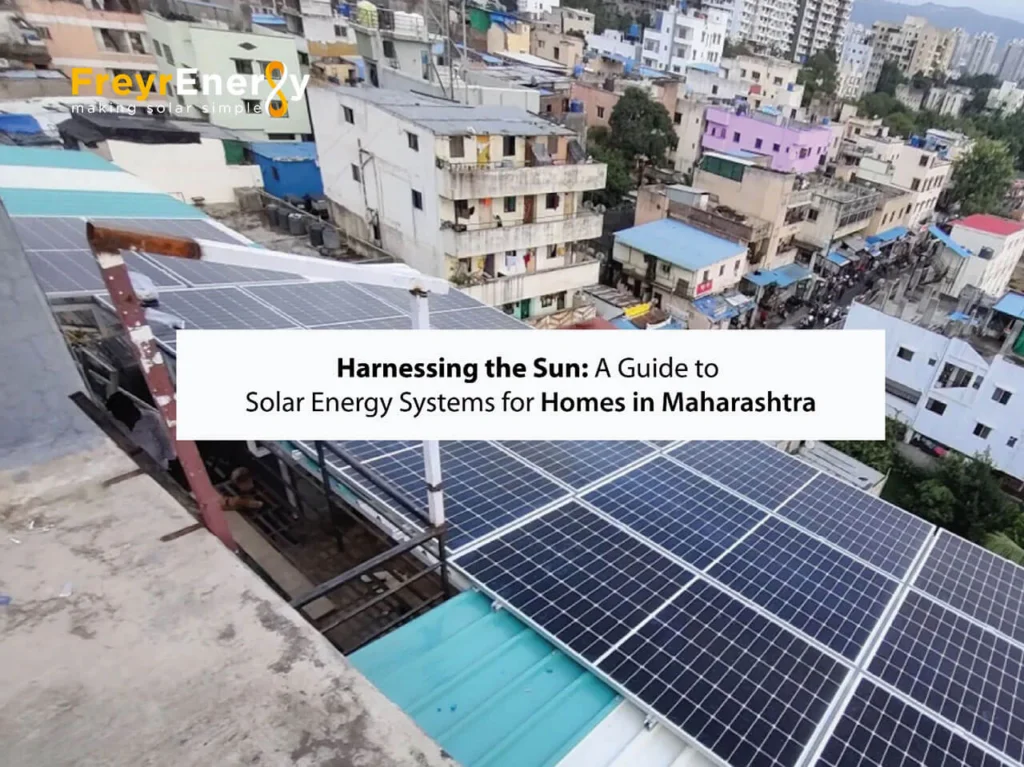 Solar Energy For Home in Maharashtra – A Comprehensive Guide