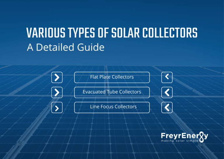 What are Solar Collectors - Types, Benefits and Application