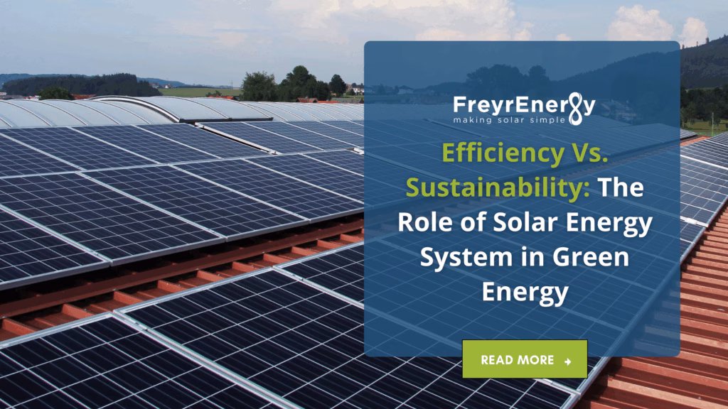 Efficiency of Solar Energy Systems and Their Role in Sustainability