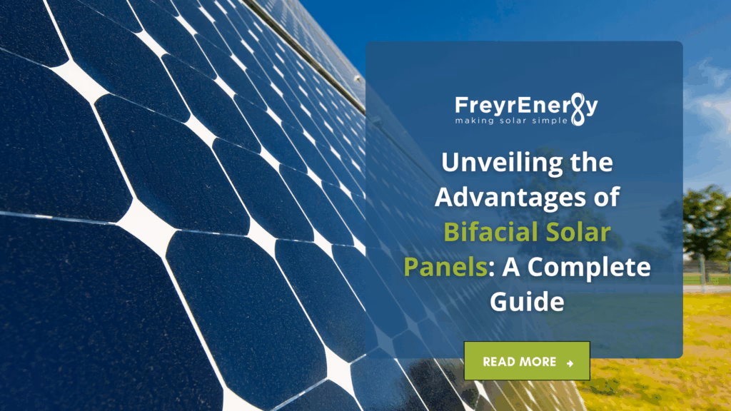 Bifacial Solar Panels – Efficiency, Benefits & Top Modules