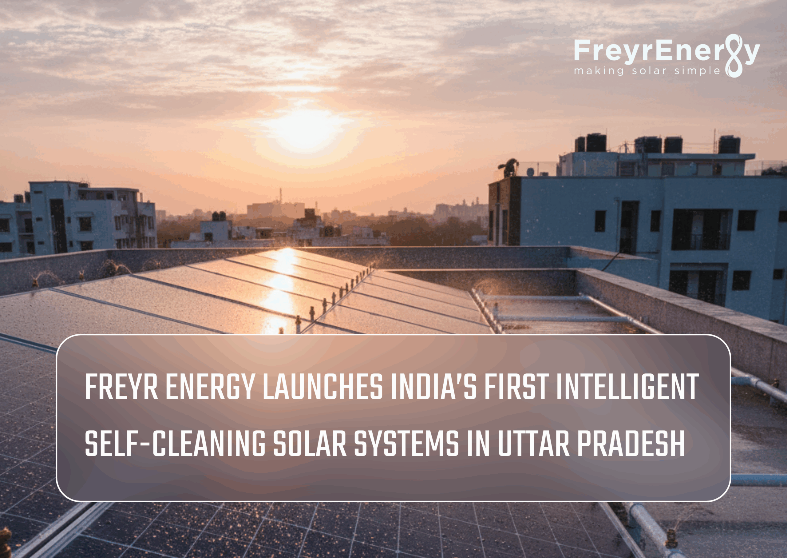 Self-Cleaning Solar Systems