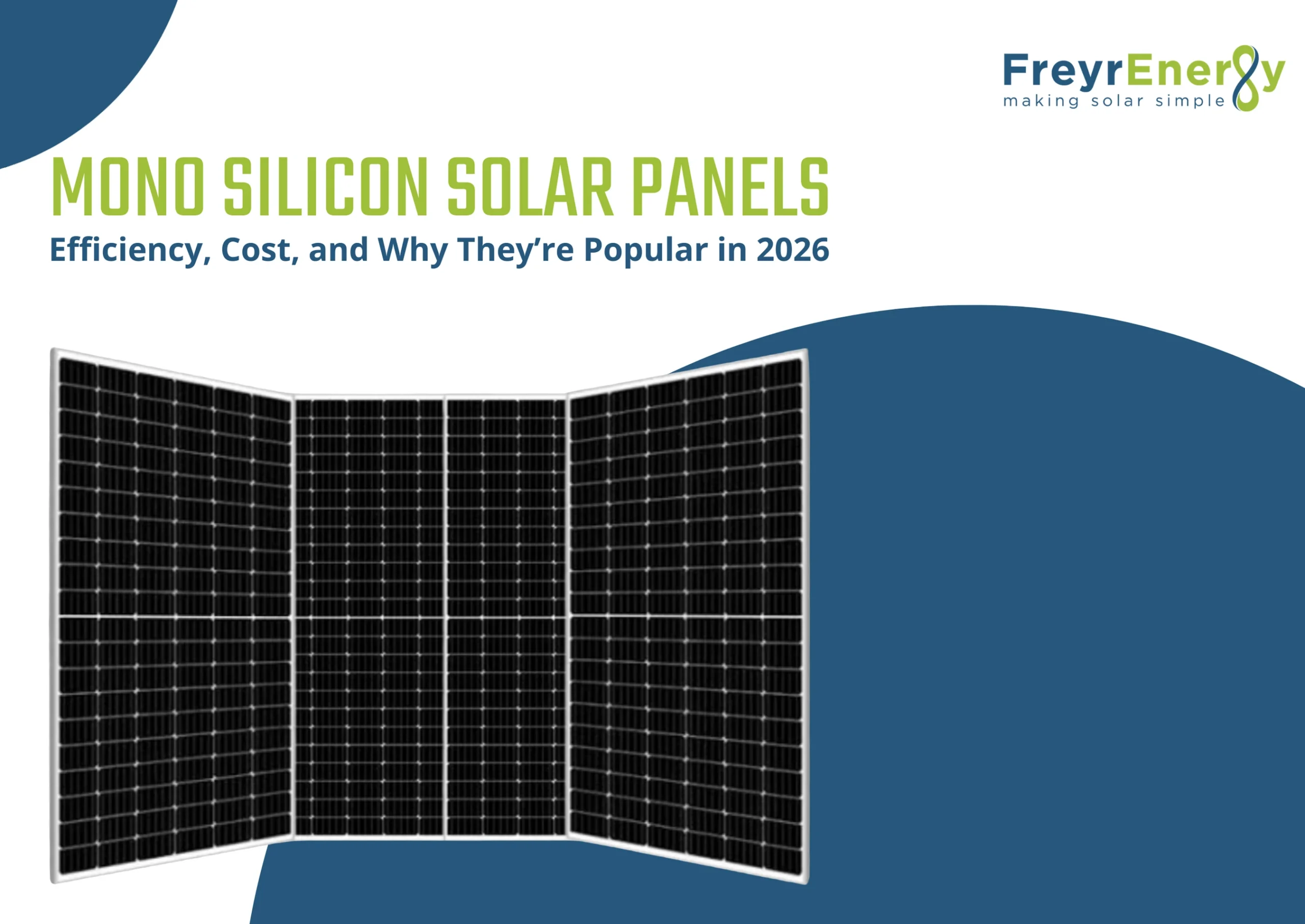 Mono Silicon Solar Panels: Efficiency, Cost, and Why They’re Popular in 2026