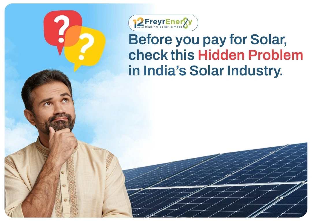 Before you pay for Solar, check this Hidden Problems in India’s Solar Industry